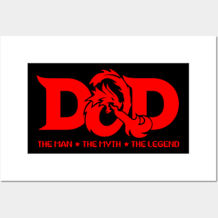 DAD THE MAN THE MYTH THE LEGEND (d&d) Posters and Art